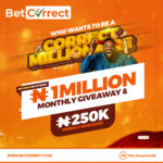 Betcorrect CM 1080x1080 copy 1 Join the Winners Circle: Discover How Olumide and Solomon Each Bagged  ₦250,000 Cash with BetCorrect Correct Millionaire Campaign!