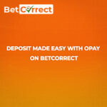 Opay How to Deposit with OPay via BetCorrect Website and App