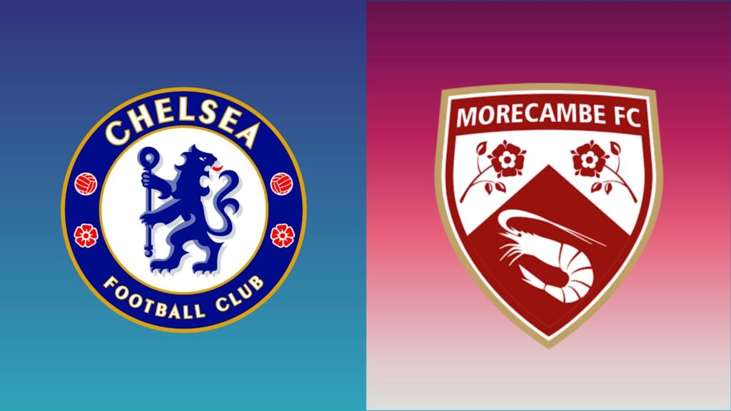 01jh89xy8agnp558azqr Chelsea vs Morecambe: Preview, predictions and lineups